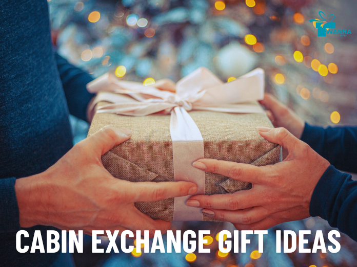 Cabin Exchange Gift Ideas - wanna gifts