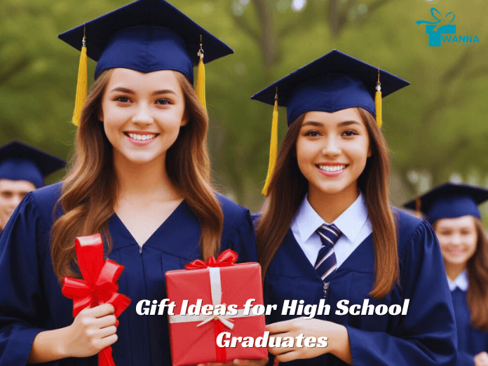 Gift Ideas for High School Graduates