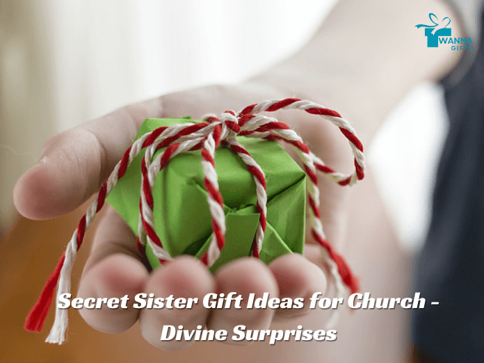 Secret Sister Gift Ideas for Church-Divine Surprises-Wanna Gifts