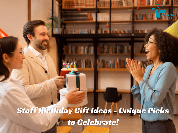 Staff Birthday Gift Ideas-Unique Picks to Celebrate-Wanna Gifts