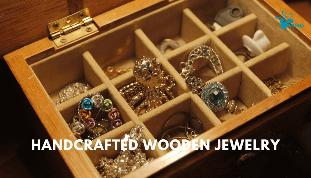 Handcrafted Wooden Jewelry - wanna gifts